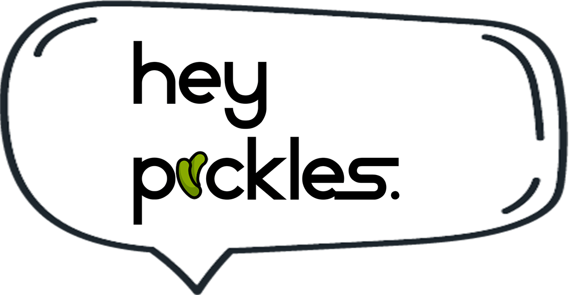 Hey Pickles